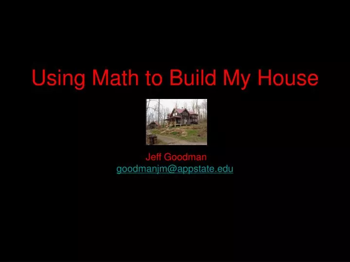 using math to build my house
