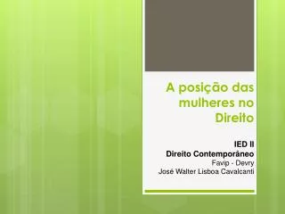 a posi o das mulheres no direito