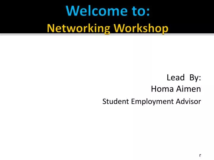 welcome to networking workshop