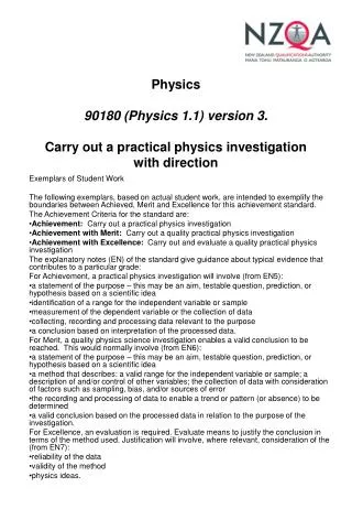Physics 90180 (Physics 1.1) version 3. Carry out a practical physics investigation with direction