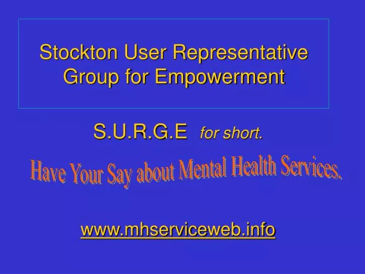 stockton user representative group for empowerment