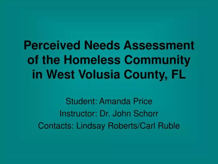 perceived needs assessment of the homeless community in west volusia county fl