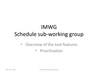 IMWG Schedule sub-working group