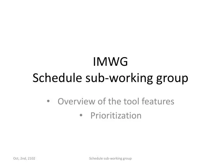 imwg schedule sub working group