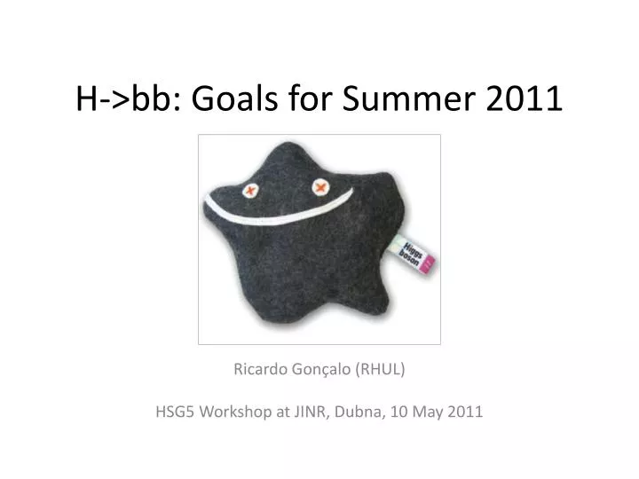 h bb goals for summer 2011
