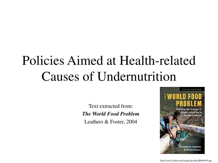 policies aimed at health related causes of undernutrition