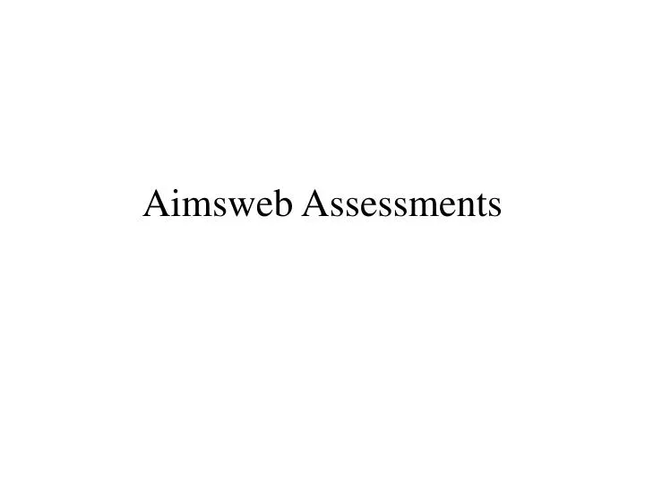 aimsweb assessments