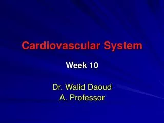 Cardiovascular System