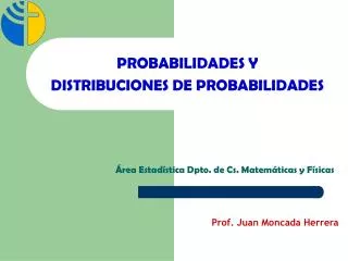 probabilidades y distribuciones de probabilidades