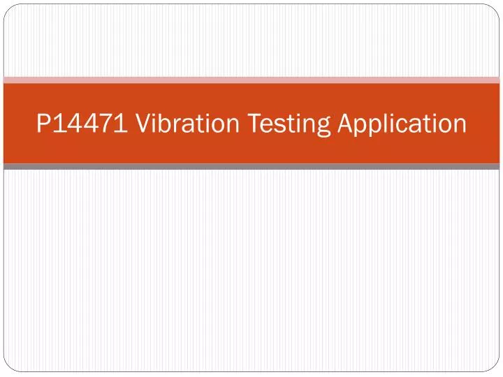 p14471 vibration testing application