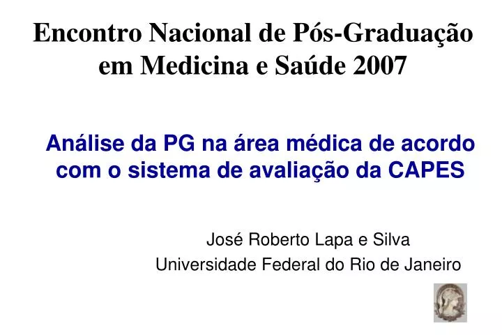 encontro nacional de p s gradua o em medicina e sa de 2007