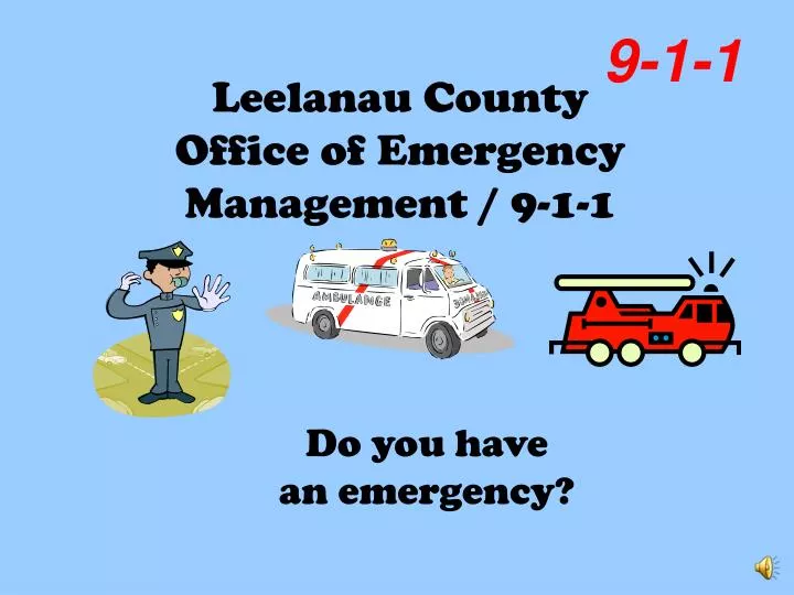 leelanau county office of emergency management 9 1 1