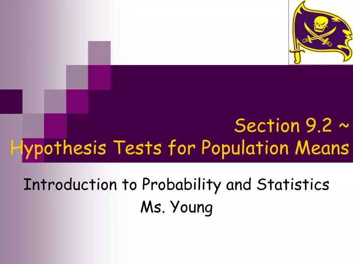 section 9 2 hypothesis tests for population means