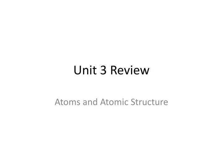 unit 3 review