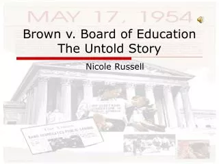 Brown v. Board of Education The Untold Story