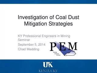 investigation of coal dust mitigation strategies