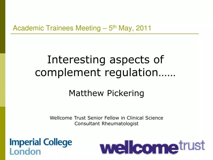 academic trainees meeting 5 th may 2011