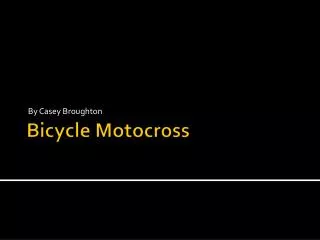 Bicycle Motocross