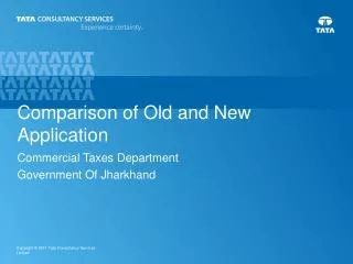 Comparison of Old and New Application
