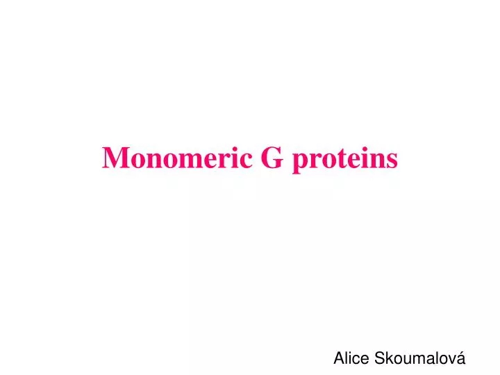 monomeric g proteins