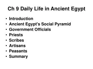 Ch 9 Daily Life in Ancient Egypt