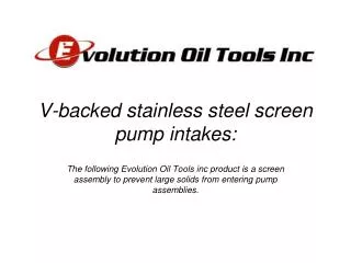 V-backed stainless steel screen pump intakes: