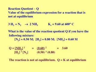 3 H 2 + N 2 ? 2 N H 3 K c = 9.60 at 600 ? C