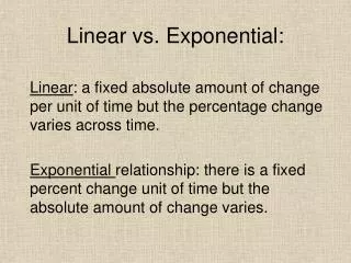Linear vs. Exponential: