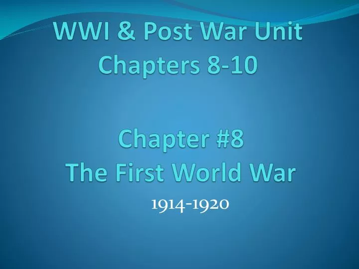 chapter 8 the first world war
