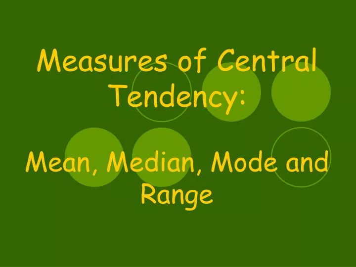 measures of central tendency mean median mode and range