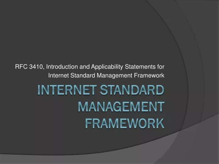 rfc 3410 introduction and applicability statements for internet standard management framework