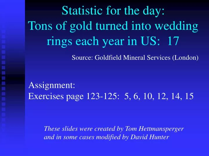 statistic for the day tons of gold turned into wedding rings each year in us 17