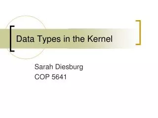 Data Types in the Kernel