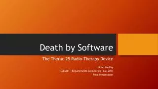 death by software