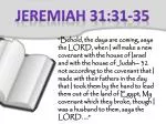 Jeremiah 31:31-35 - slide 1
