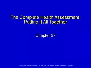 The Complete Health Assessment: Putting It All Together