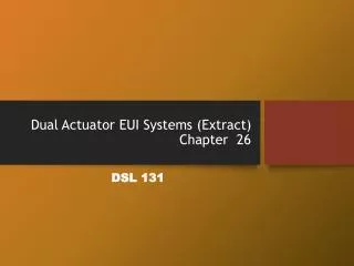 Dual Actuator EUI Systems (Extract) Chapter 26