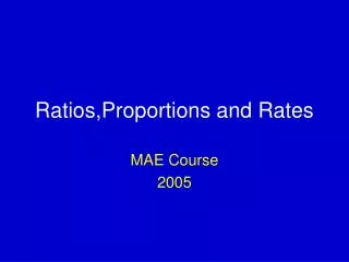 Ratios,Proportions and Rates