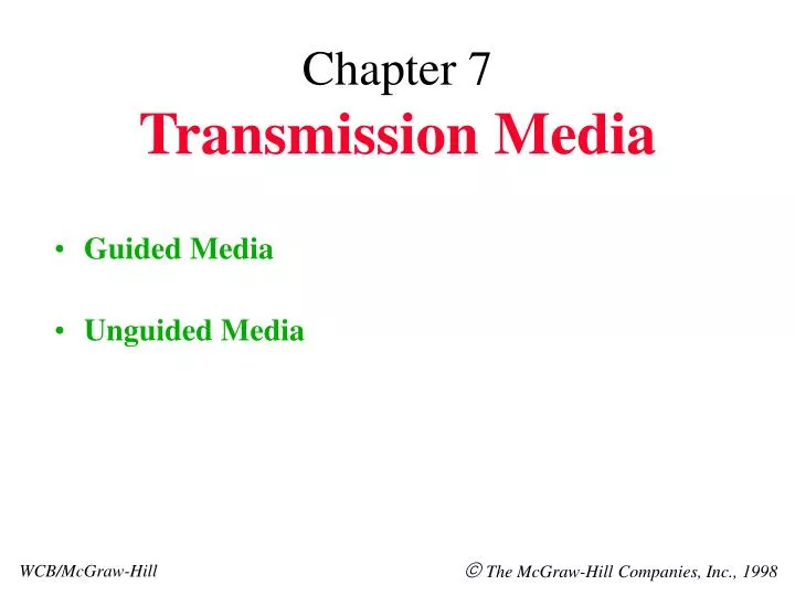 chapter 7 transmission media