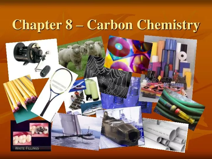 chapter 8 carbon chemistry