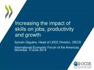 Increasing the impact of skills on jobs, productivity and growth