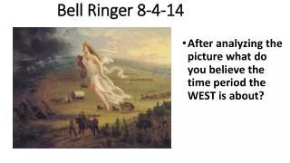 Bell Ringer 8-4-14