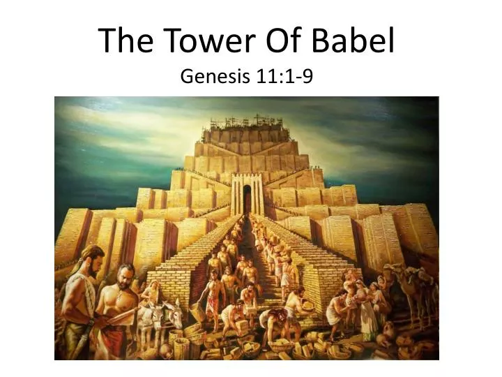 the tower of babel genesis 11 1 9
