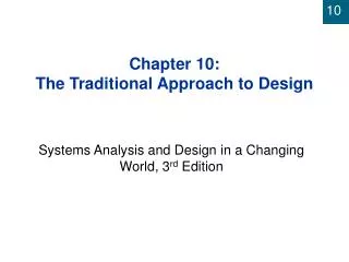 Chapter 10: The Traditional Approach to Design