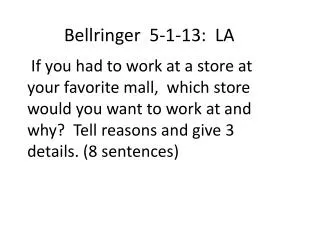 Bellringer 5-1-13: LA