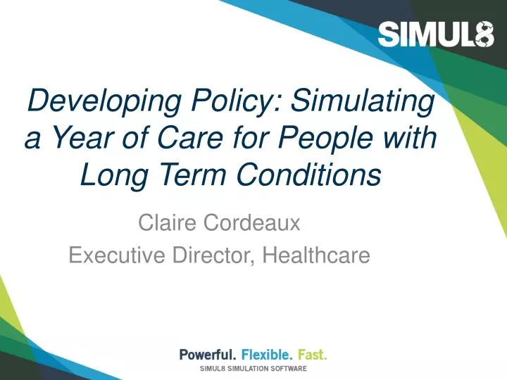 developing policy simulating a year of care for people with long term conditions