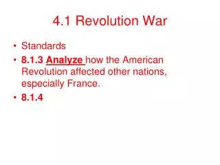 4.1 Revolution War