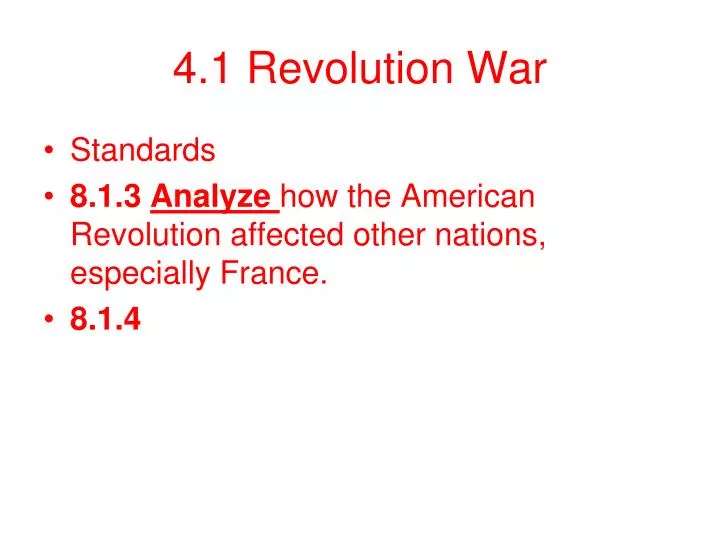 4 1 revolution war