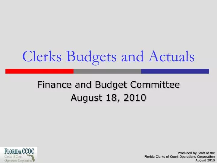 clerks budgets and actuals