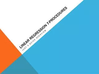 Linear Regression t- Procedures